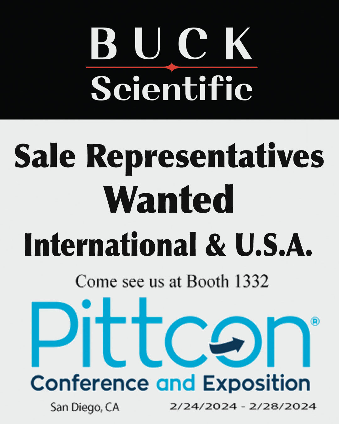 ALL REPS Wanted, Find us at Pittcon 2024 Booth 1332